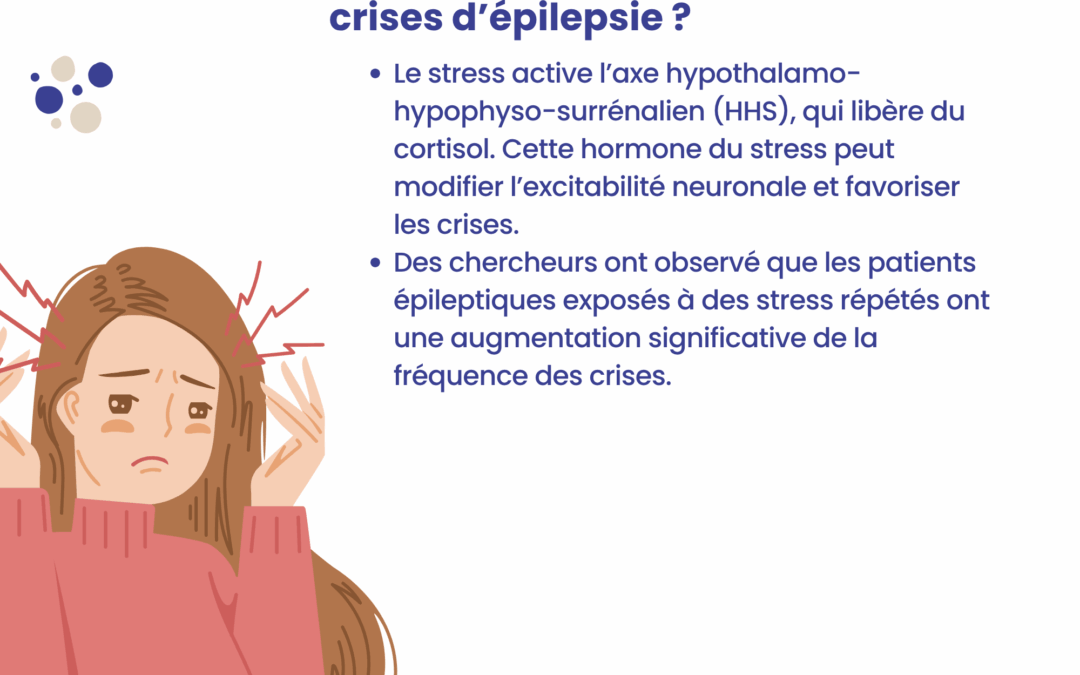 Épilepsie et stress : comprendre l’impact sur les crises